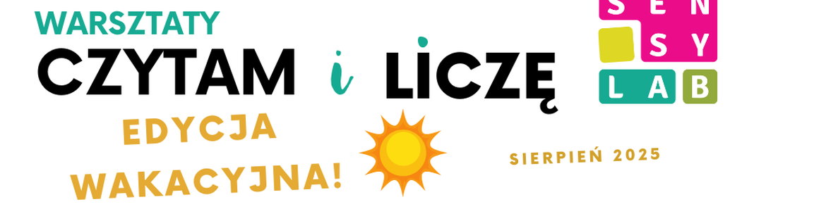 Wakacyjna Edycja Warsztatów Czytam i Liczę