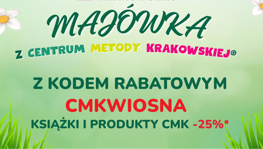 Majówka w Centrum Metody Krakowskiej®