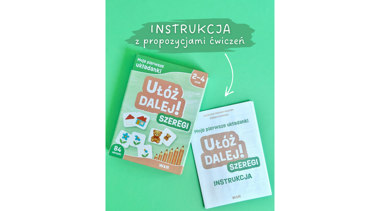 Moje pierwsze układanki. Ułóż dalej! Szeregi