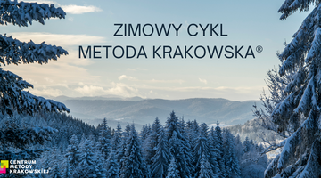 Zimowy Cykl Szkoleń- Metoda Krakowska®