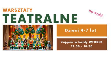 Warsztaty Teatralne dla dzieci